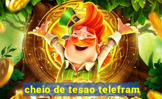 cheio de tesao telefram